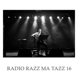ラジオRAZZ MA TAZZ Vol.16