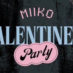 MIIKO ONEMAN LIVE「VALENTINE'S Party」