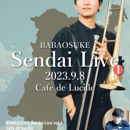BABAOSUKE Sendai Live Vol.1