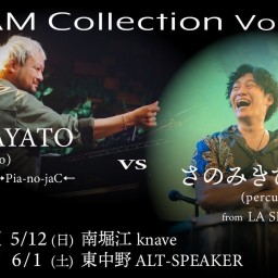 5/12(日)1st JAMCollectionVol.2 HAYATO Pia-no-jaCvsさのみきひとLASENAS