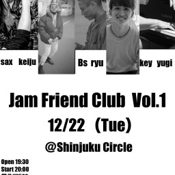 Jam Friend Club Vol.1