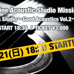 the Studio〜Good Acoustics vol.2〜
