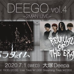 DEEGO Vol.4 -2MAN LIVE-