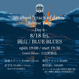 5th album Release Tour 岡山編