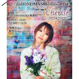 HiiNA's Channel 2nd ONEMAN Birthday LIVE【通常チケット】