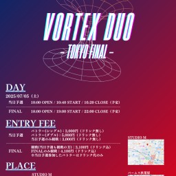 【アニソン2on2全国大会】VORTEX DUO ~FINAL~