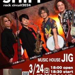 3/24(日) SHIFT live at 滝川JIG