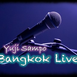 Yuji Sampo〜Bangkok Live〜