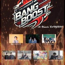 【BANGBOOST】vol.3