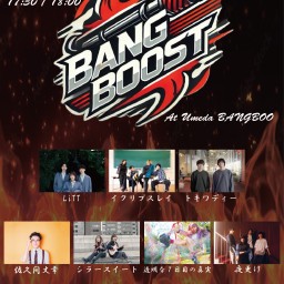 【BANGBOOST】vol.3