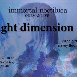 『Night dimension #3』