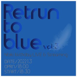 Return to Blue vol:3-hibiki B.D-