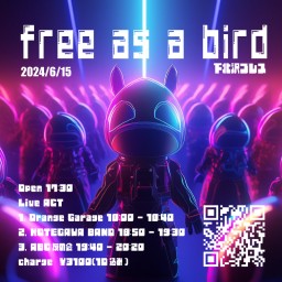 2024-06-15（夜）free as a bird