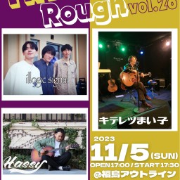 Time Get Rough vol.26