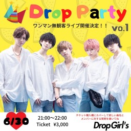 Drop Party vol.1