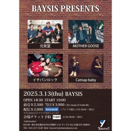 '25 3/13 BAYSIS PRESENTS