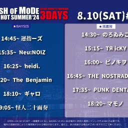 CRUSH OF MODE-HYPER HOT SUMMER'24-＠8.10濱書房(定点)【出演者応援チケット】
