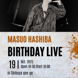 MASUO HASHIBA BIRTHDAY LIVE