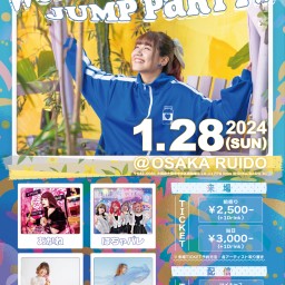 すみれ Presents「WELCOME JUMP PARTY!!!」