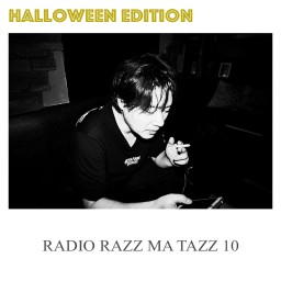 ラジオRAZZ MA TAZZ Vol.10