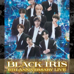 BLACK IRIS 6th ANNIVARSARY LIVE