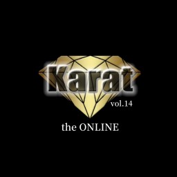 Karat vol.14 the ONLINE【追加公演】