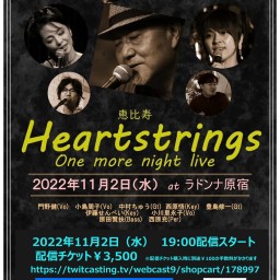 Heartstrings One More Night Live