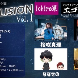 ichiro & ROA'Z 共同企画 『ACOLLISION VOL.1』