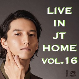 田口淳之介『Live in JT Home vol.16』