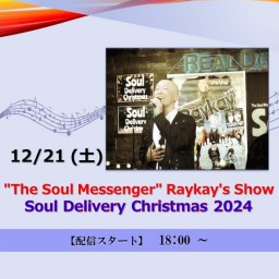 "The Soul Messenger" Raykay's Show (2024/12/21)