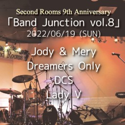 6/19夜「Band Junction vol.8」