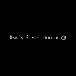 one's first choice ⑦