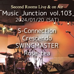 1/20夜「Music Junction vol.103」