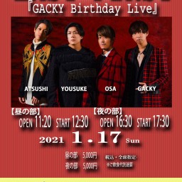 LAST FIRST GACKY Birthday Live昼