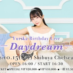 優里香 Birthday Live -Daydream-