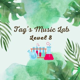 Tag's Music Lab Level 8