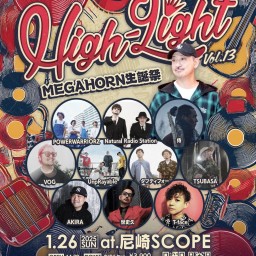 1/26 High-Light Vol,13-MEGAHORN生誕祭-