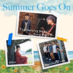【Namiuchi Lab.で購入】8/17(土)Summer Goes On