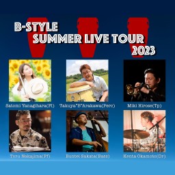 B-STYLE SUMMER LIVE TOUR 2023