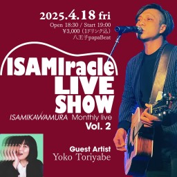 ISAMiracle Live SHOW vol.2