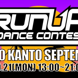 RUNUP! DANCE CONTEST KANTO SEP