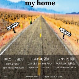 three means tour 2024 my home at 岡山 PARIS MIKI 高柳店