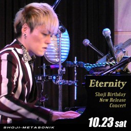 Eternity-Shoji Birthday Concert