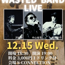 SHOGO'S WASTED BAND LIVE