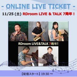11/25 RDroom LIVE & TALK 7 周年 !