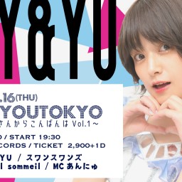 11/16（木）公演『LILY&YOUTOKYO 〜モナレコさんからこんばんはVol.1〜』配信チケット