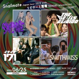 Snailmate with THE DEVILS&LIBIDO tour