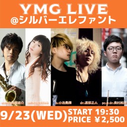 YMG LIVE@シルバーエレファント