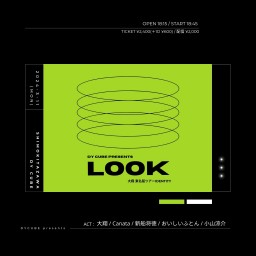 DY CUBE presents 「 LOOK 」~大翔 東名阪ツアーidentity~