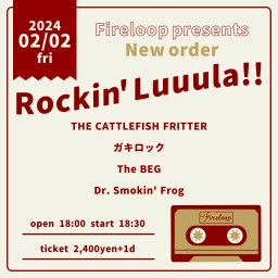 New order "Rockin' Luuula!!"